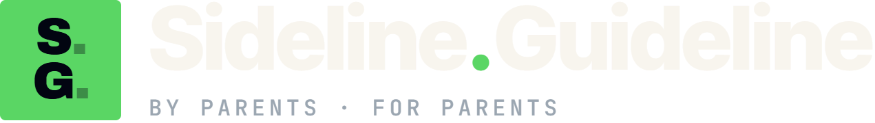 Sideline.Guideline — by parents, for parents
